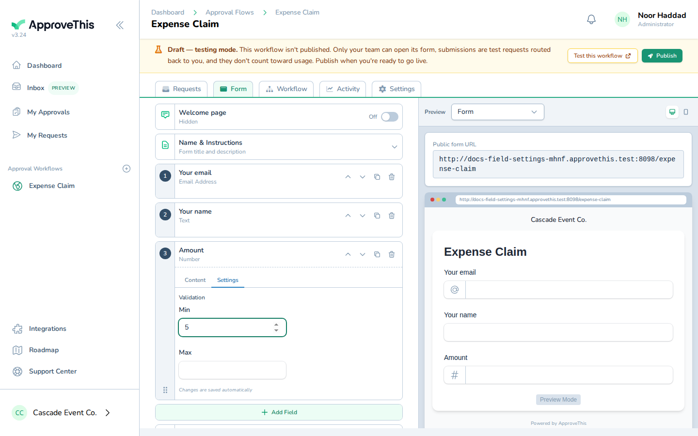 Screenshot for Put a minimum and maximum on the number field: In Min, enter the lowest value a submitter may enter — the example uses 5.